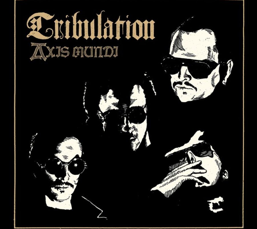 TRIBULATION (Death Metal – Sweden) – Release “Axis Mundi” (OFFICIAL VIDEO) – Taken from the EP “Hamartia” due out April 7, 2023 via Century Media Records #Tribulation