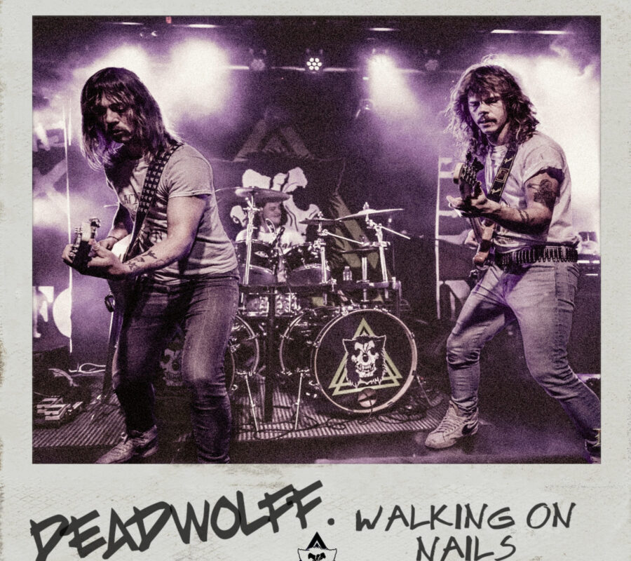 DEADWOLFF (Heavy Rock – Canada) – Announce new album “Heavy Rock n’ Roll” & release new single “Walking on Nails” #Deadwolff