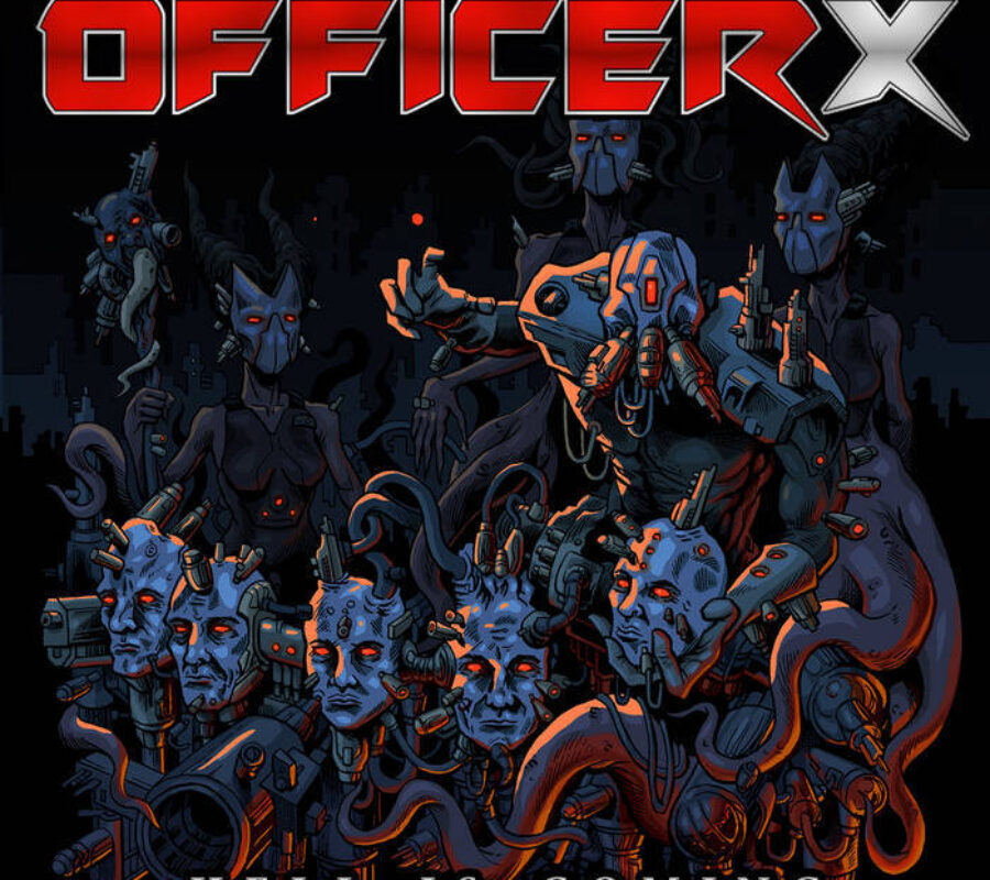 OFFICER X (Hard Rock/Metal – USA) – Release new “Officer” lyric video – New single from debut album “Hell Is Coming” out now #OfficerX