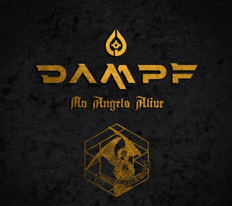 DAMPF (Metal Supergroup – Sweden) –  Return With New Single/Video “No Angels Alive”  #Dampf