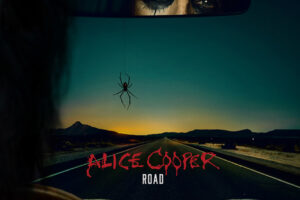 ALICE COOPER – New Album “Road” Coming August 25, First Single “I’m Alice” Out NOW #AliceCooper