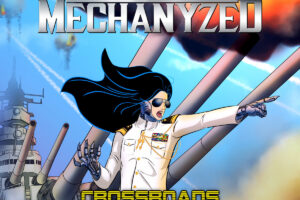 MECHANYZED (Heavy Metal – USA) – Their new album “Crossroads Baker” is out now #Mechanyzed