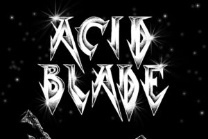 ACID BLADE (Heavy Metal – Germany) – Will release their new EP “Shooting Star” in October 2023 #AcidBlade