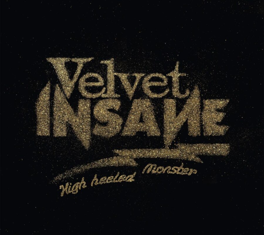 VELVET INSANE (Hard/Glam Rock -Feat. Dregen, Chips Kiesbye & Bonni Pontén) – Release new single/video “Saturday Night Till’ Sunday Morning” #VelvetInsane