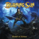 BURNING SUN (Heavy Metal – Hungary) – Their new album “Wake Of Ashes” is out now & streaming online #BurningSun