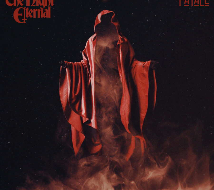 THE NIGHT ETERNAL (Heavy Metal – Germany) – Their new album “Fatale” is out NOW via Ván Records  #TheNightEternal