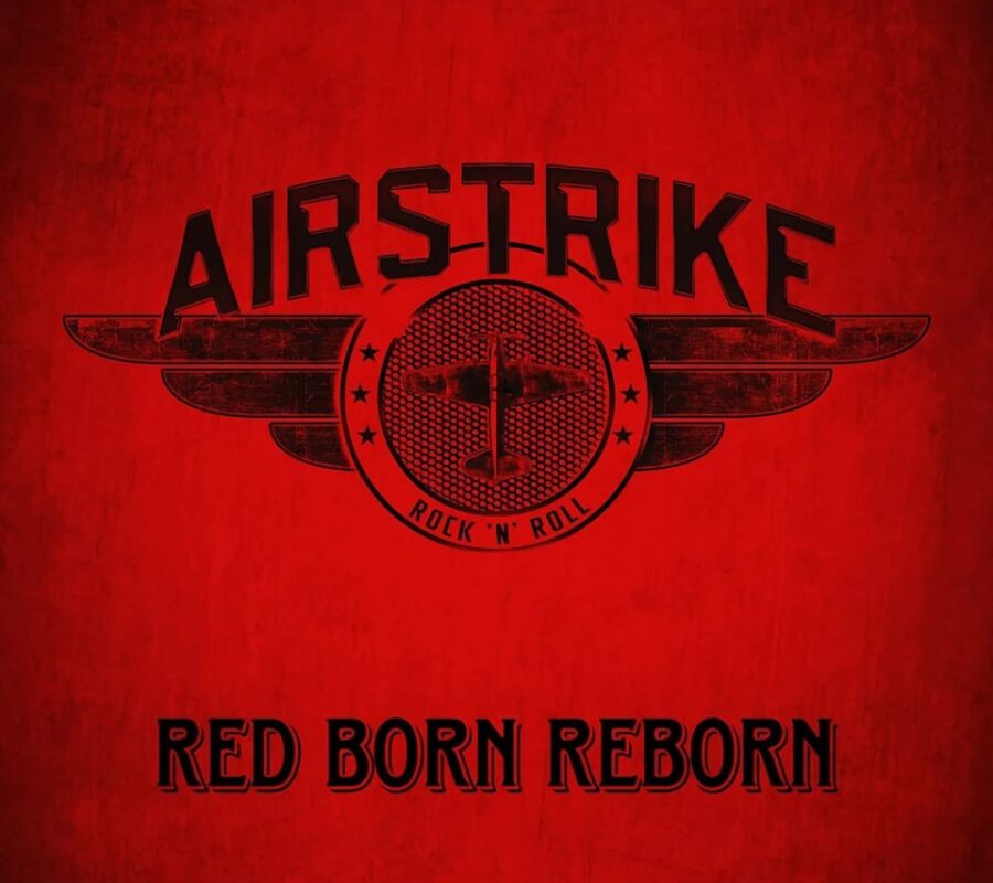 AIRSTRIKE (Hard Rock – Germany) – Their new album “Red Born Reborn” is out now #Airstrike