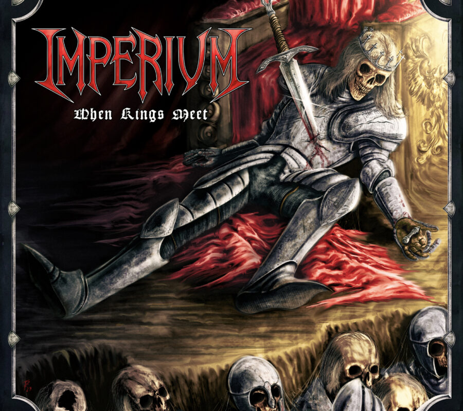 IMPERIUM  (Heavy Metal – UK) – Set to release “WHEN KINGS MEET” EP independently on September 23, 2023 #Imperium