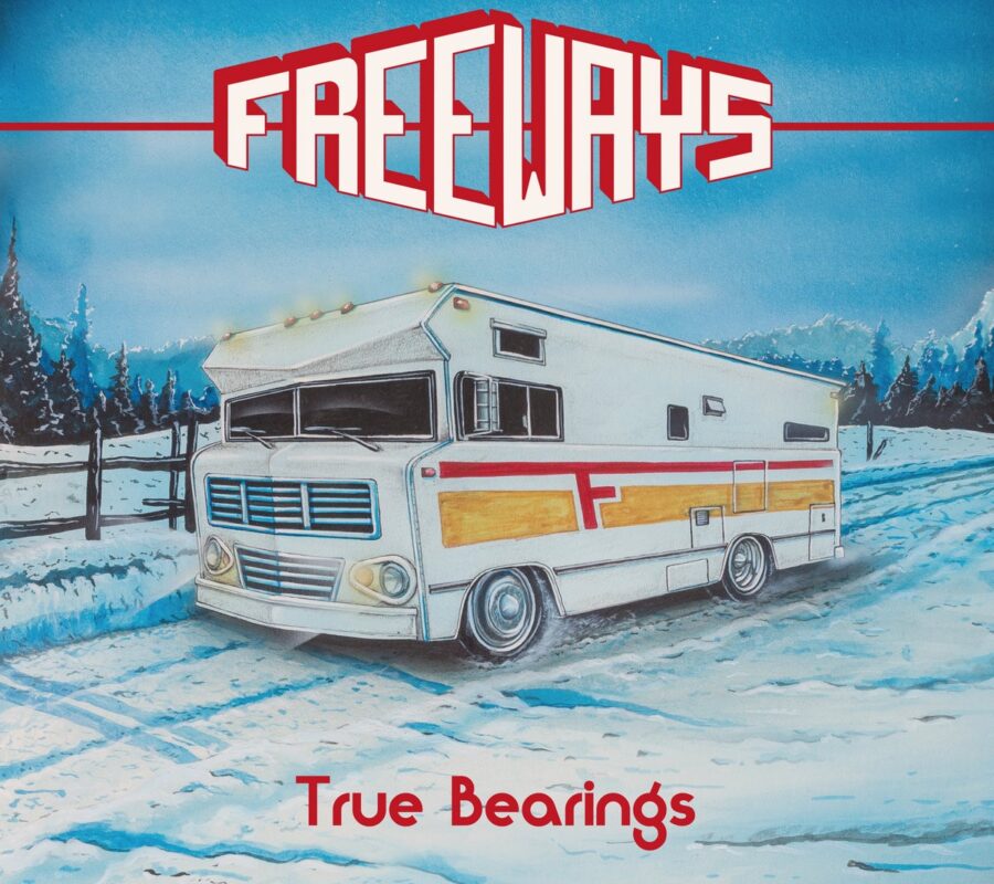 FREEWAYS (Hard Rock – Canada) – “True Bearing” album will be repressed by Dying Victims Productions – Global Release December 15, 2023 #Freeways