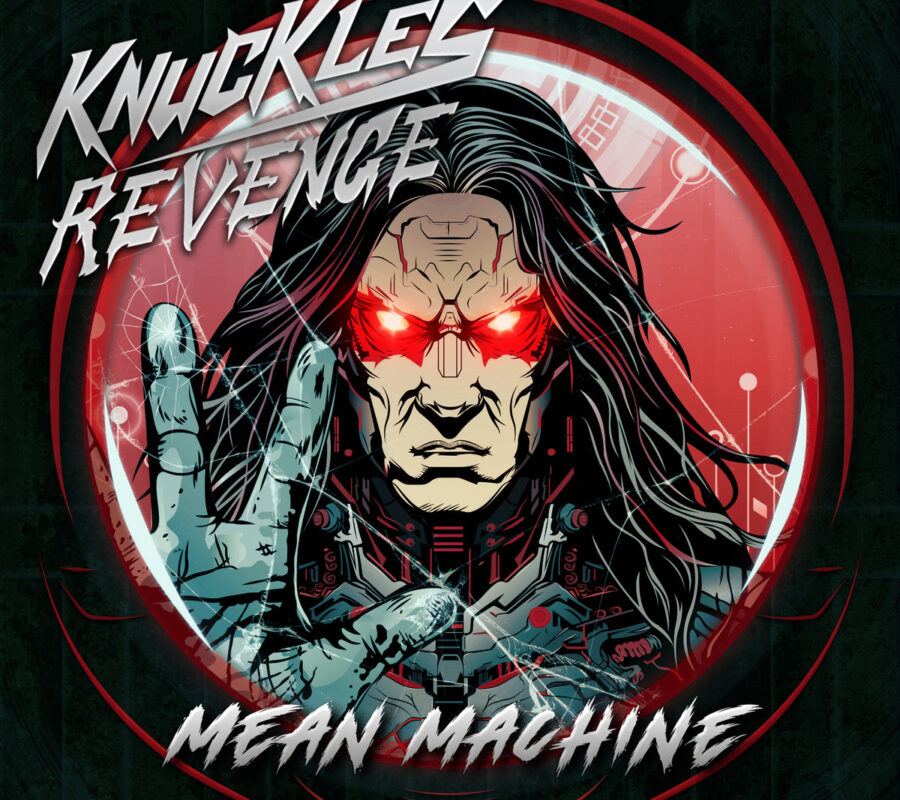 KNUCKLES REVENGE (Hard Rock – Peru/USA) – Recently released their new single” Mean Machine” #KnucklesRevenge