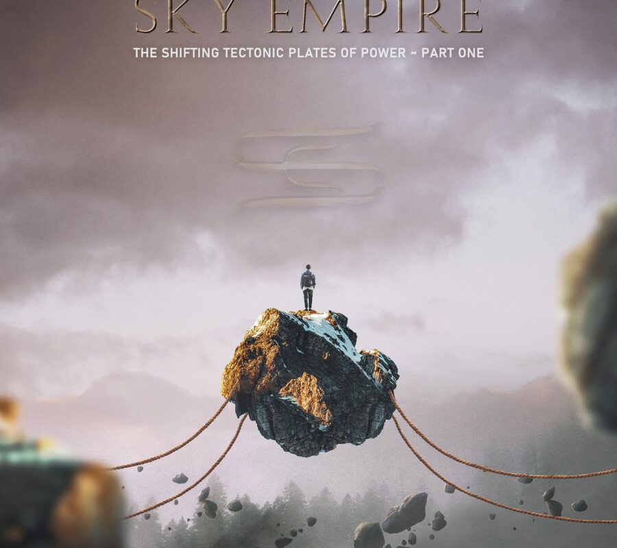 SKY EMPIRE (Progressive Metal – Featuring JEFF SCOTT SOTO) – Just released the album “The Shifting Tectonic Plates of Power – Part One” via ViciSolum Productions / Sound Pollution #SkyEmpire