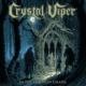 CRYSTAL VIPER (Heavy Metal – Poland) – Release “In The Haunted Chapel” (OFFICIAL VIDEO) via Listenable Records #CrystalViper