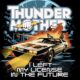 THUNDERMOTHER (Hard Rock – Sweden) – Release “I Left My License In The Future” [New Single & Video] via AFM Records #Thundermother