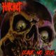 HATCHET (Thrash Metal – USA)- Release “Leave No Soul” Official Lyric Video – Title track of new EP due soon from MTheory Audio #Hatchet