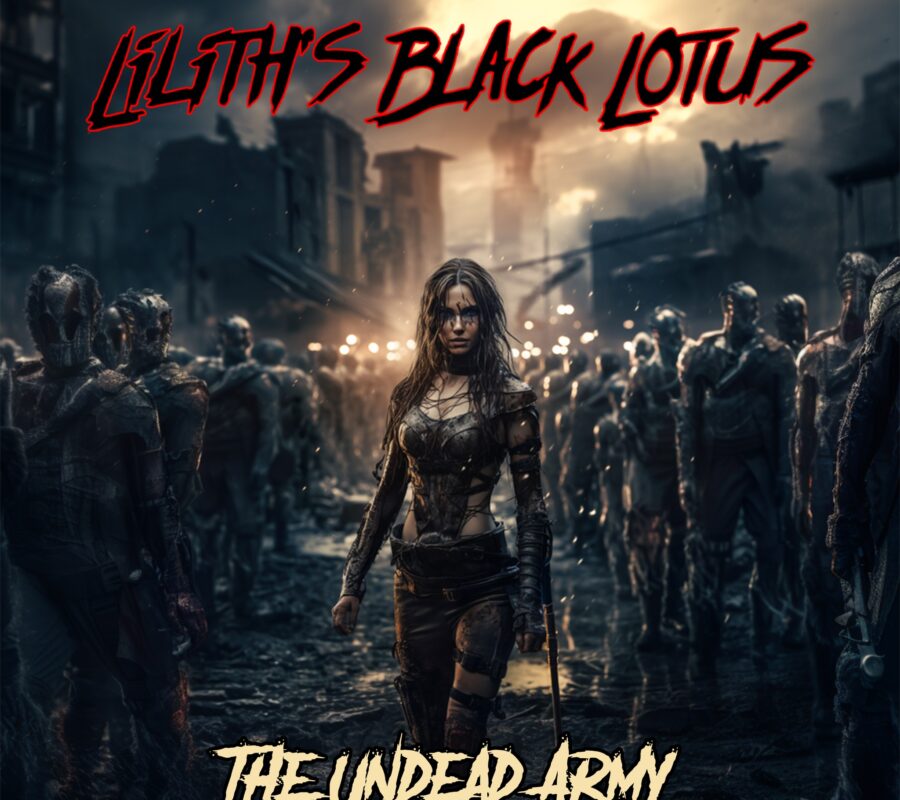 LILITH’S BLACK LOTUS (Power/Melodic Metal – Germany) – Celebrate New Album “Triple Six Revolution” with New Video “The Undead Army” #LILITHSBLACKLOTUS