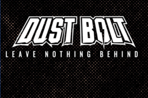 DUST BOLT (Heavy Metal – Germany) – Release “Leave Nothing Behind” Official Music Video via AFM Records #DustBolt #heavymetal