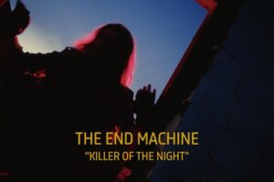 THE END MACHINE (Super group – Hard Rock – USA) – Release “Killer of the Night” – Official Music Video – Taken from the album “The Quantum Phase” via Frontiers Music srl #theendmachine #hardrock
