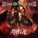 EDGE OF PARADISE (Modern Metal – USA) – Signs Worldwide Contract with Napalm Records – New Single/Video “Rogue (Aim for the Kill)” is out NOW #edgeofparadise #modernmetal #heavymetal