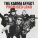 THE KARMA EFFECT (Hard Rock – UK) – Set to release their new album “Promised Land” on May 3, 2024 via Earache Records #thekarmaeffect #hardrock