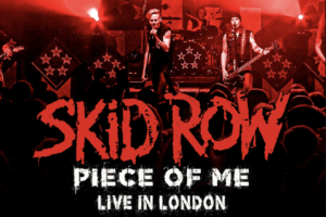 SKID ROW (Heavy Metal – USA 🇺🇸 ) – Release “Piece of Me” (Live In London) official video – Taken from the bands first-ever live album “Live In London” which is out on September 20, 204 via via ear MUSIC #skidrow #heavymetal