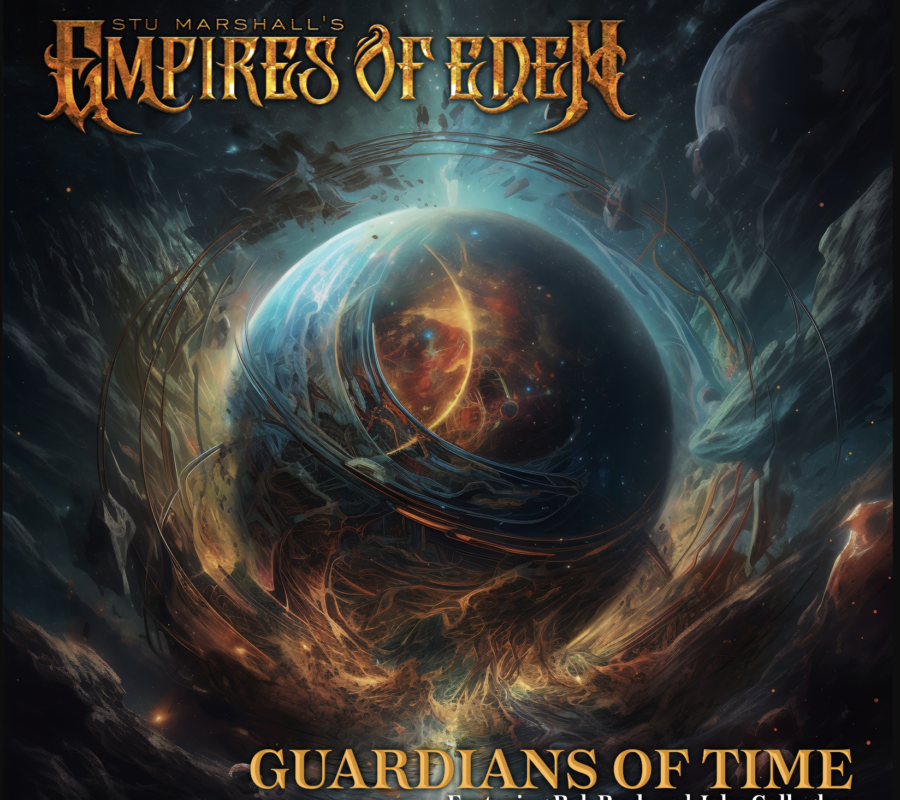 EMPIRES OF EDEN (Power Metal – Australia 🇦🇺 ) – Releases “Guardians Of Time” (Lyric Video) – Guest musicians: Rob Rock (vocals) and John Gallagher from RAVEN (bass) #empiresofeden #powermetal #heavymetal