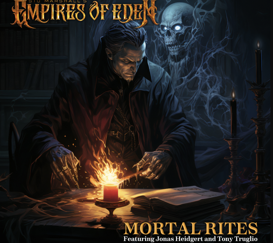 EMPIRES OF EDEN (Heavy Metal – Australia 🇦🇺 ) – Release “Mortal Rites” Official Lyric Video via Massacre Records – Song features guests Jonas Heidgert (Dragonland) & Tony Truglio (Liege Lord) #empiresofeden #heavymetal