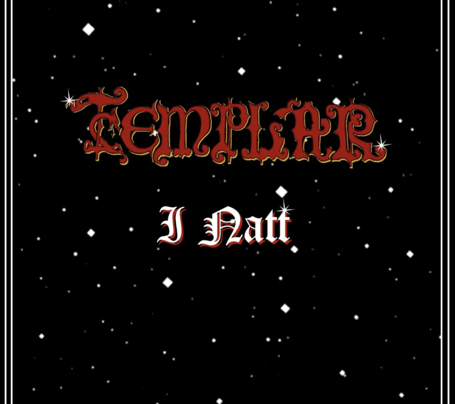 TEMPLAR (Heavy Metal – Sweden 🇸🇪 ) – Release “I Natt” from their upcoming 3 track single “Treacherous Beast” which will be released on December 6, 2024 via Jawbreaker Records #templar #heavymetal