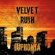 VELVET RUSH (Hard Rock – Germany 🇩🇪 ) – Release their debut single/video “Euphonia”  #VelvetRush #hardrock