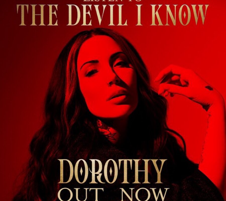 DOROTHY (Hard Rock – USA 🇺🇸 ) – Releases “The Devil I Know” (Single/Animated Lyric Video) via Roc Nation Records #dorothy #hardrock