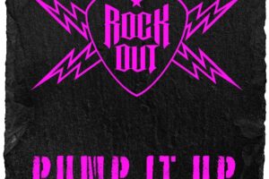 ROCK-OUT (Hard Rock – Switzerland 🇨🇭 ) – Release new single/official video “Pump It Up” via Frontiers Music srl #rockout #hardrock