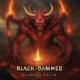 BLACK & DAMNED (Heavy Metal – Germany 🇩🇪 ) – Unleash album details & first video single, “Ruthless Wrath”, from upcoming studio offering “Resurrection” #blackanddamned #heavymetal