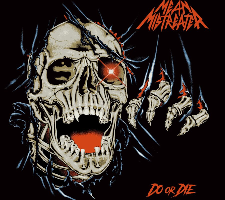 MEAN MISTREATER (Heavy Metal – USA 🇺🇸 ) – Share “Killer Red” single/video – Taken from the album “Do or Die” due to be released on February 21, 2025 via Dying Victims Productions  #MeanMistreater #heavymetal