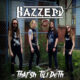 HAZZERD (Thrash/Heavy Metal – Canada 🇨🇦 ) – Issue New Single/Video “ThArSh ‘TiLl DeTh” Anticipated New Album Out January 17, 2025 via MTheory Audio #hazzerd #thrashmetal #heavymetal