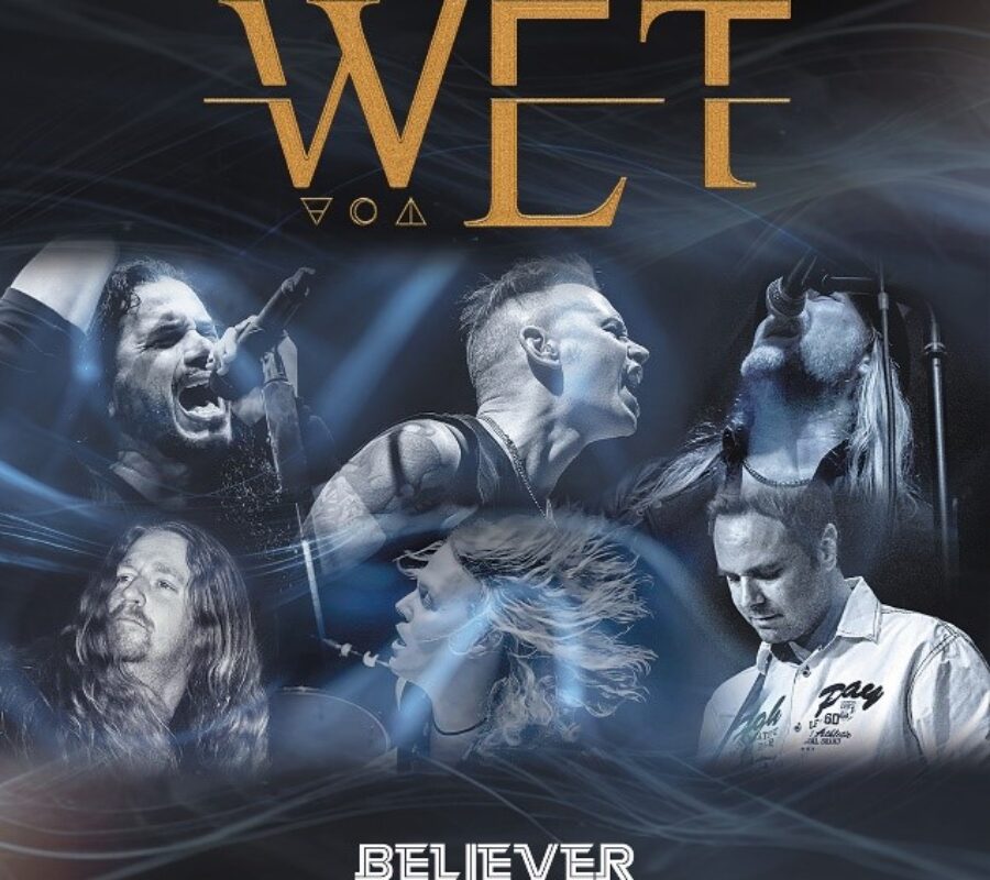 W.E.T. (Melodic Hard Rock featuring JEFF SCOTT SOTO) –  Return with New Single “Believer”  Out Now via Frontiers Music SRL #wet #melodichardrock #hardrock