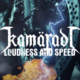 KAMÄRADI (Thrash/Speed Metal – Croatia 🇭🇷 )  – Release “Loudness and Speed” Lyric Video #Kamäradi #speedmetal #thrashmetal #heavymetal