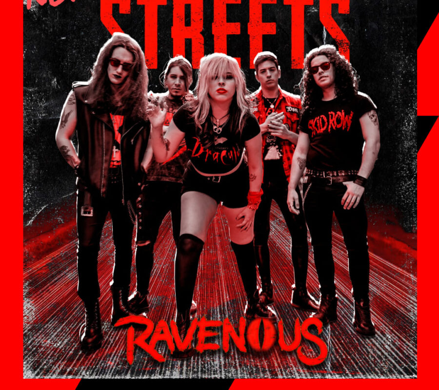 RAVENØUS (Hard Rock – Argentina 🇦🇷) – Release new single/official music video “Streets” #ravenous #hardrock