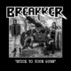 BREAKKER (Heavy Metal – USA 🇺🇸 ) – Release “Stick To Your Guns” (Wild Dogs cover) & “Cast Your Stone” as a double single – songs are available and streaming online NOW #breakker #heavymetal