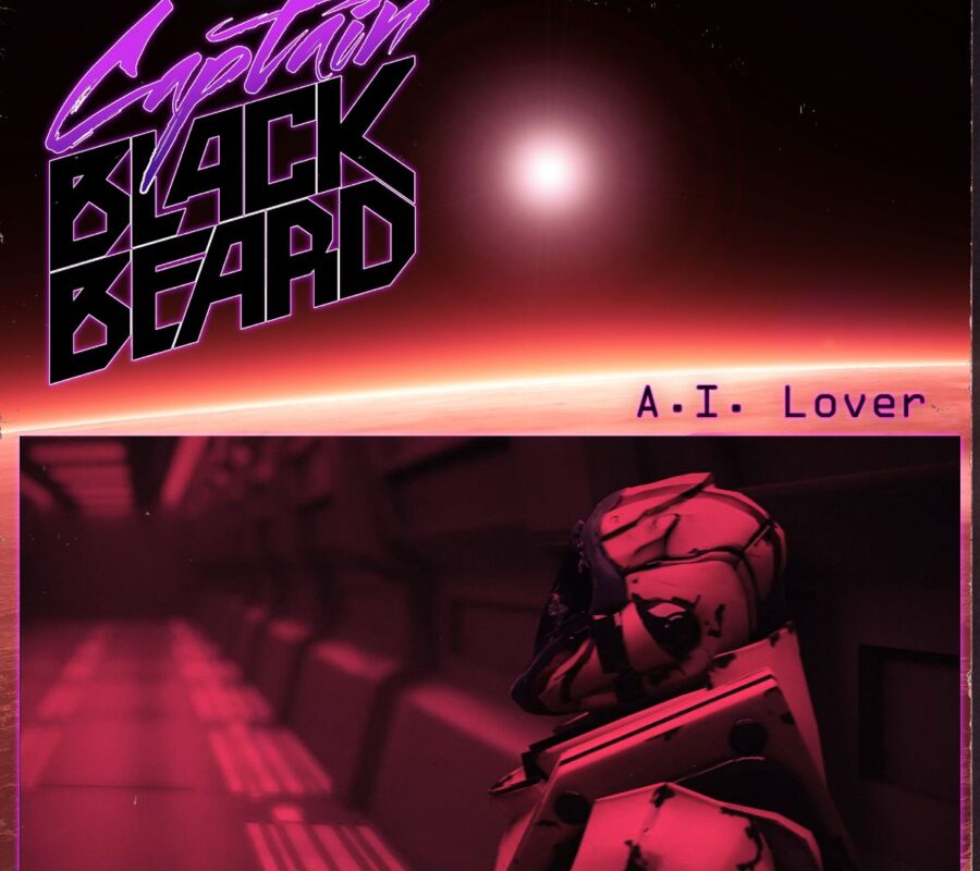 CAPTAIN BLACK BEARD (Melodic Hard Rock – Sweden 🇸🇪) – Release “AI Lover” Official Music Video via Mighty Music #captainblackbeard #hardrock