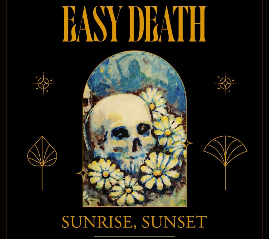 EASY DEATH (Stoner/Doom Metal – USA 🇺🇸 ) – Release new single “Sunrise, Sunset” #easydeath #stonermetal #doommetal #heavymetal