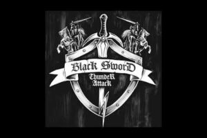 BLACK SWORD THUNDER ATTACK (Epic Metal – Greece 🇬🇷) – Release “The Black Sword” Lyric video via No Remorse Records #BLACKSWORDTHUNDERATTACK #heavymetal