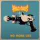 MAD DOGS (Action Rock – Italy 🇮🇹) – Release new single “No More Lies” via Go Down Records #maddogs #actionrock #hardrock