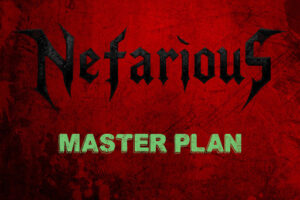 NEFARIOUS (Thrash Metal – Featuring Katon De Pena, Rick Hunolt, Doug Piercy, Tom Gears, & Will “Beastman” Carroll – USA 🇺🇸) Announces Debut Album “Addicted To Power” Out on July 18, 2025 – “Master Plan” Music Video out NOW #NEFARIOUS #thrashmetal #heavymetal