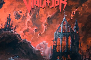VIOLATOR (Speed/Thrash Metal – Brazil 🇧🇷) – Release “Chapel of the Sick” Official Music Video – Taken From the upcoming album “Unholy Retribution”, out on September 5, 2025 via Kill Again Records  #Violator #speedmetal #thrashmetal #heavymetal
