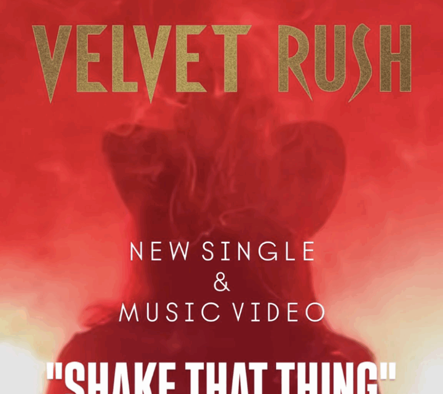 VELVET RUSH (Hard Rock – Germany 🇩🇪) – Release “Shake That Thing” Single/Official Music Video – Taken from the upcoming album “Trail Of Gold”  #VelvetRush #hardrock
