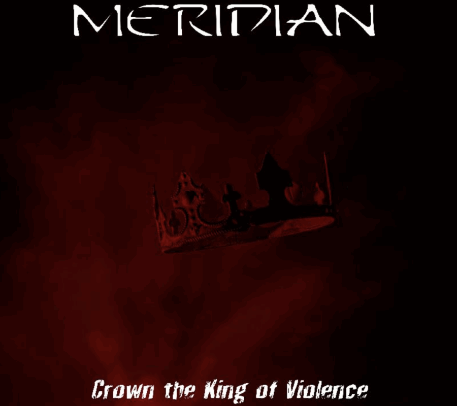 MERIDIAN (Melodic Metal – Denmark 🇩🇰) – Drop new video and single “Crown The King Of Violence” – Taken from their upcoming, self titled album, due out on September 19, 2025 via From The Vaults #meridian #melodicmetal #heavymetal
