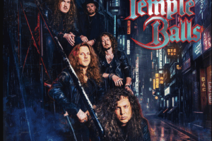 TEMPLE BALLS (Hard Rock – Finland) – Release Official Music Video/Single “Soul Survivor” – Taken from their upcoming self titled album due out on February 20, 2026 via Frontiers Music srl #TempleBalls #hardrock