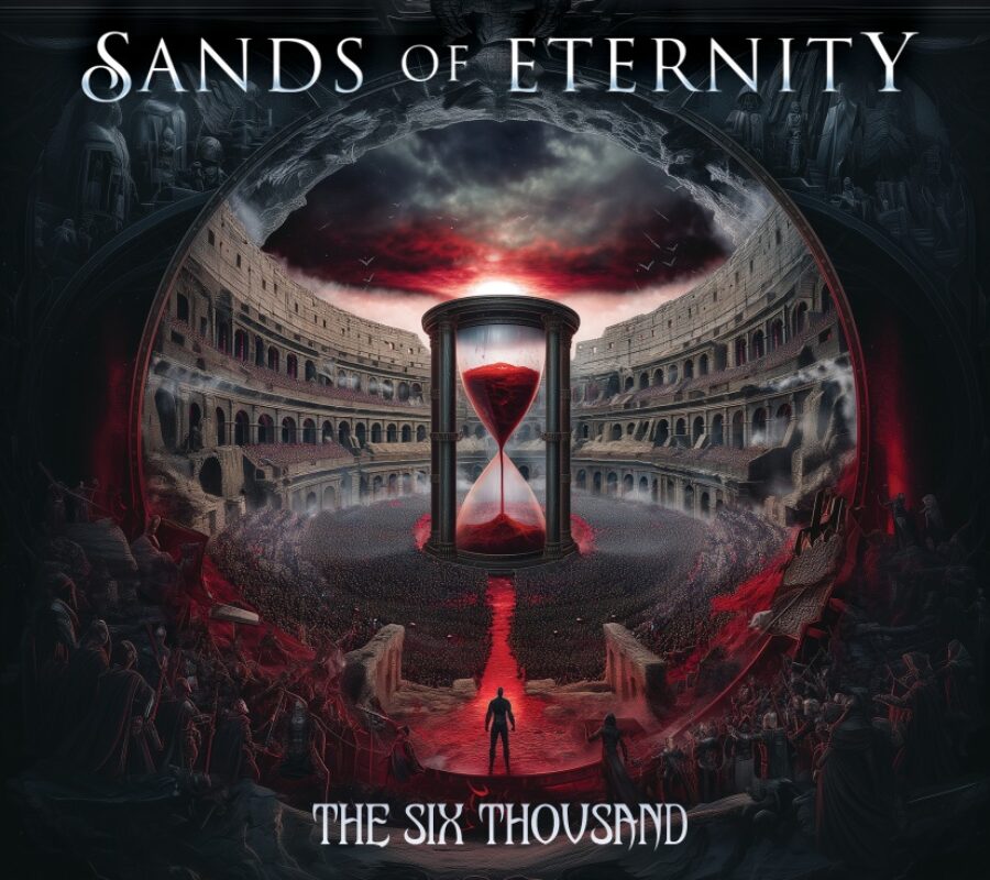SANDS OF ETERNITY (Power/Heavy Metal – Greece) – Release official video for “6000” – Taken from their upcoming album “The Six Thousand” which is out now via Symmetric Records  #SandsOfEternity #powermetal #heavymetal