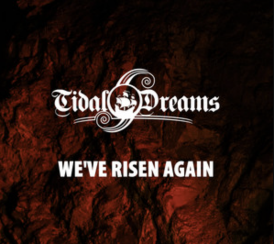 TIDAL DREAMS (Power/Heavy Metal – Greece) – Release “We’ve Risen Again” Official Video/Single #tidaldreams #powermetal #heavymetal