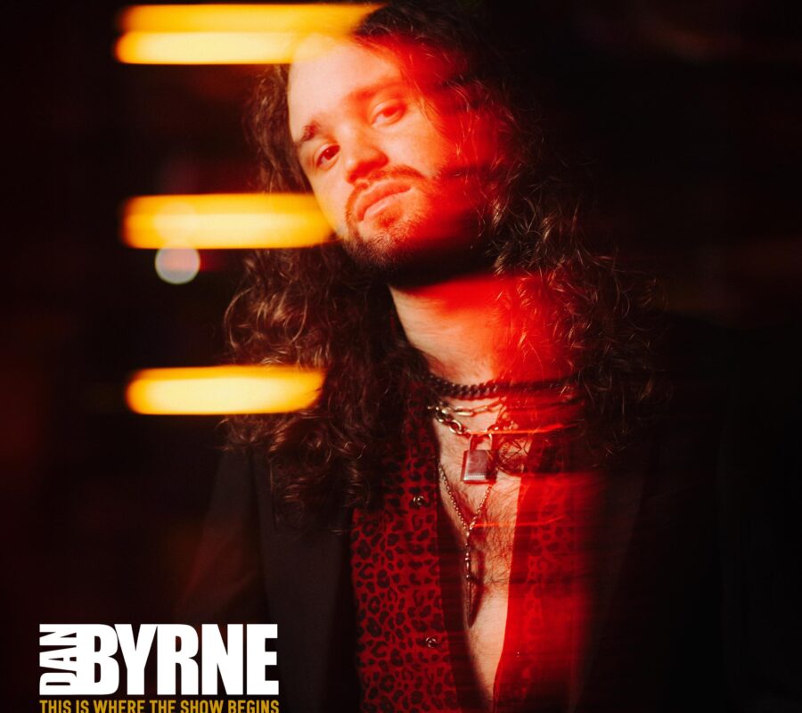DAN BYRNE (Hard Rock – UK) – Releases “She’s The Devil” Official Lyric Video – Taken from the album “This Is Where The Show Begins” due out on May 22, 2026 via Frontiers Music srl #DanByrne #hardrock