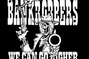 GLORIOUS BANKROBBERS (Hard/Action Rock – Sweden) – Share New Single “We Can Go Higher” – New Studio Album “Intruder” Out NOW via Wild Kingdom Records/Sound Pollution  #GLORIOUSBANKROBBERS #actionrock #hardrock